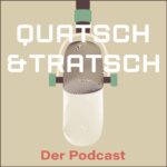 QuatschundTratsch